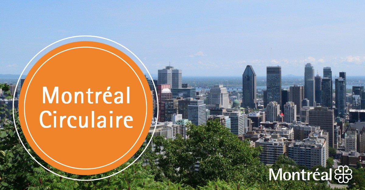 Nouvel espace régional pour amplifier les initiatives d'économie circulaire : Montréal Circulaire !