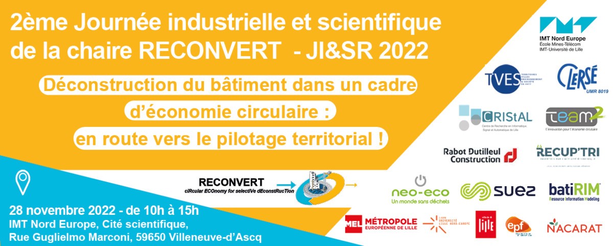 Journée industrielle et scientifique de la chaire RECONVERT JI&SR2022