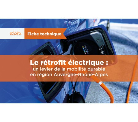 Le rétrofit électrique : un levier de la mobilité durable en Auvergne-Rhône-Alpes