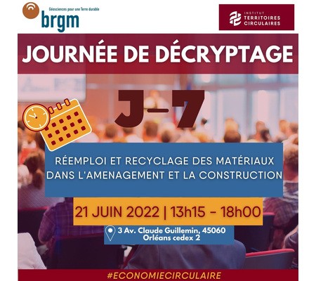 21/06 Orléans | Journée de décryptage : Réemploi et recyclage des matériaux dans l'aménagement et la construction