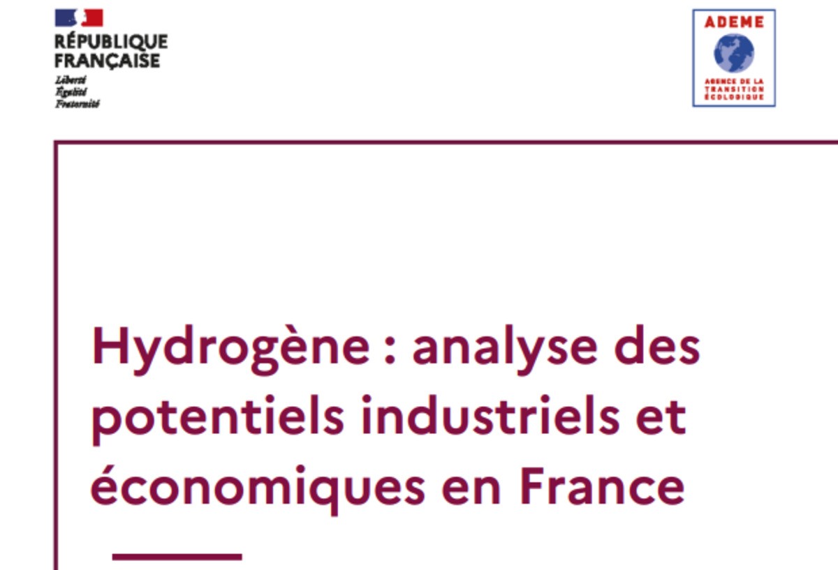 Etude ADEME - Hydrogène : analyse des potentiels industriels et économiques en France
