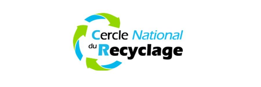 Projet de loi anti-gaspillage et économie circulaire : le Cercle National du Recyclage communique