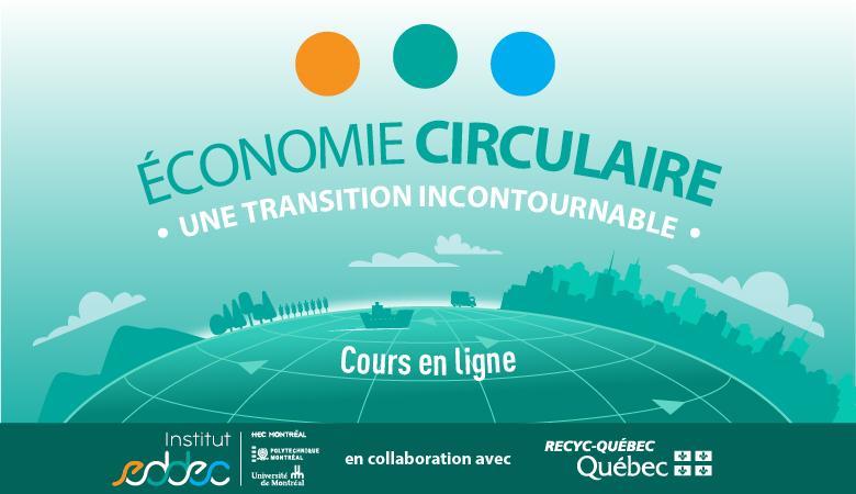 À vos agendas : 3e édition du MOOC en économie circulaire (une transition incontournable) !
