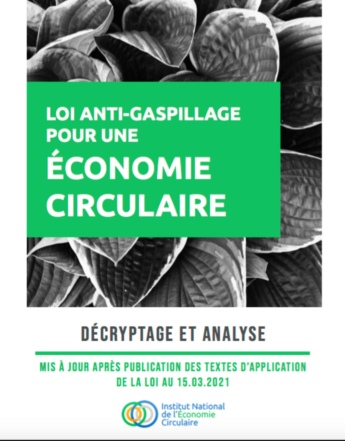 Décryptage et analyse de la loi Antigaspillage pour une Economie Circulaire : mise à jour
