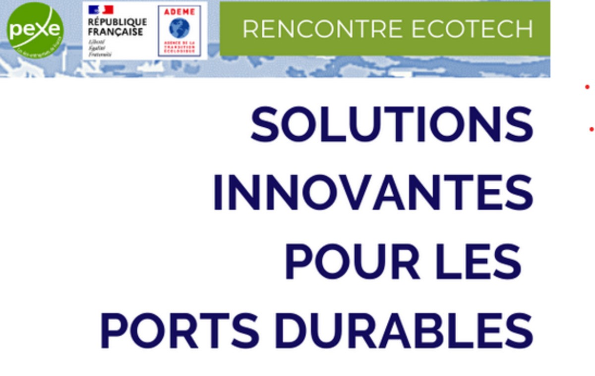 J-15 pour proposer votre solution à la Rencontre Ecotech Ports durables du 14 octobre 2021 à Pollutec et à distance !