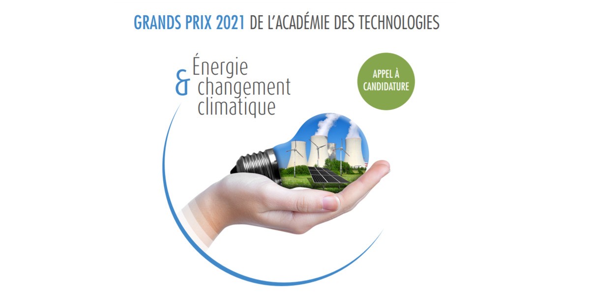Energie et changement climatique : candidatez aux Grands Prix de l’Académie des technologies 