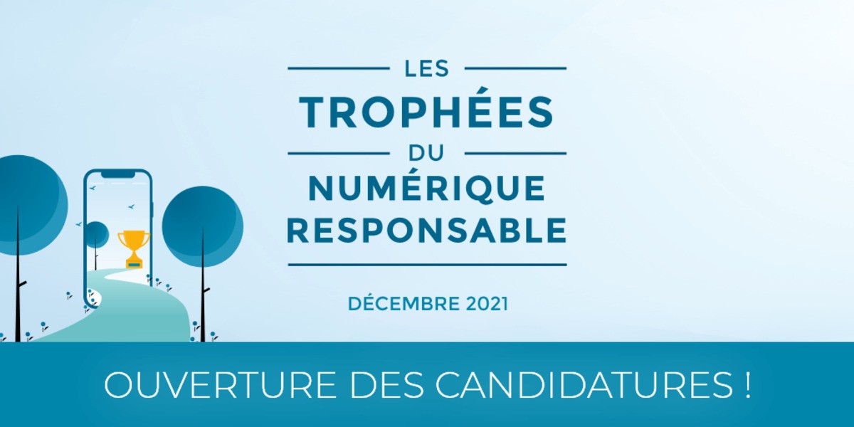 Proposez votre candidature aux Trophées du Numérique Responsable.