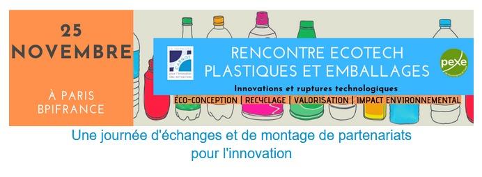 Rencontres Ecotech plastiques et emballages - innovations et ruptures technologiques