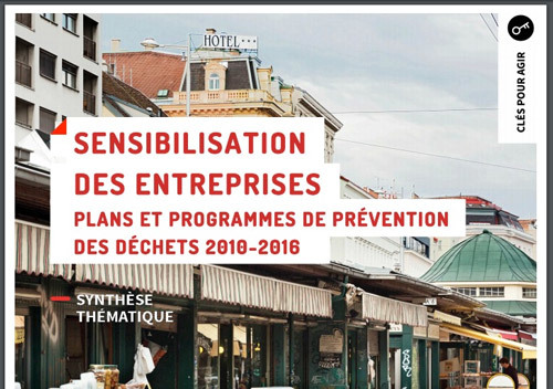 Publication ADEME : Sensibilisation des entreprises - Plans et programmes de prévention des déchets 2010-2016
